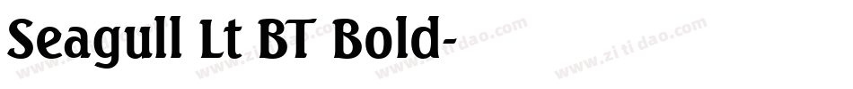 Seagull Lt BT Bold字体转换